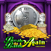 Break da Bank Again Video Bingo